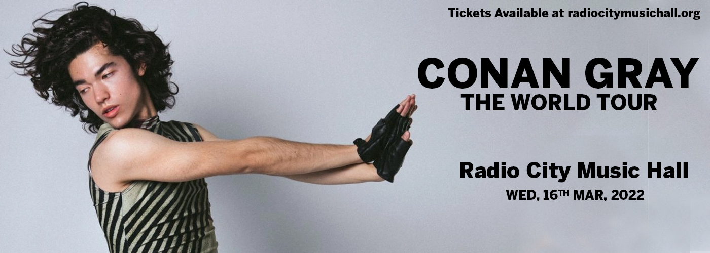 Conan Gray at Radio City Music Hall tickets Conan Gray at Radio City Music Hall