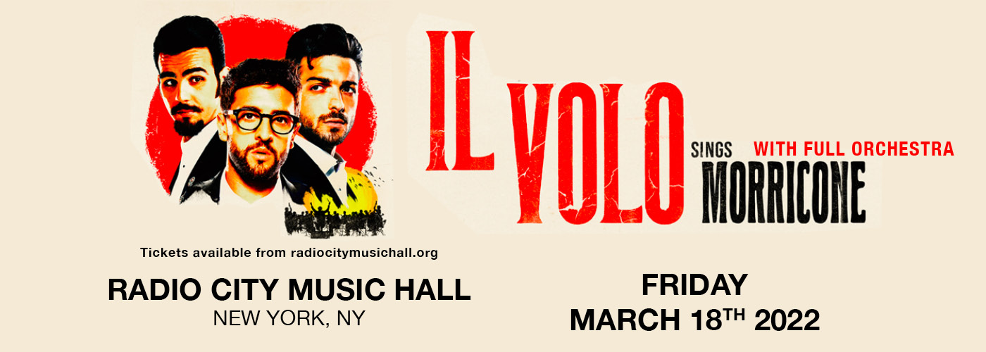 Il Volo: Sings Morricone at Radio City Music Hall