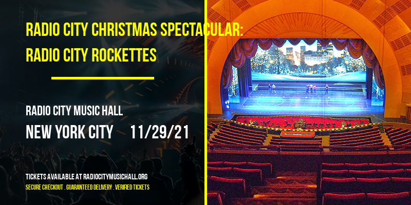 Importancia Extensamente hacerte molestar Radio City Christmas Spectacular: Radio City Rockettes [CANCELLED] Tickets  | 29th November | Radio City Music Hall